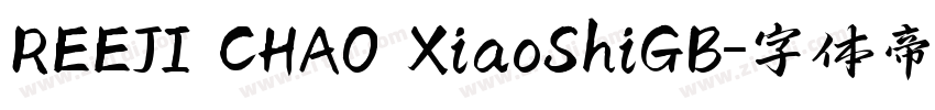 REEJI CHAO XiaoShiGB字体转换
